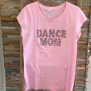 Dance mom T-shirt